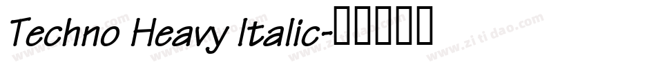 Techno Heavy Italic字体转换